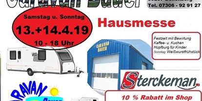 Wohnwagenhändler - Reparatur Reisemobil - HAUSMESSE AM 13.+14.4.2019 - Caravan Bauer
