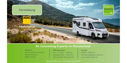 Caravan dealer - Unfallinstandsetzung - Germany - Albers Mobile Vermietung
Zeppelinstraße 6
48301 Nottuln
Mo. – Fr.: 09:00 – 13:00 Uhr & 14:00 – 17:00 Uhr
Sa.:	09:00 – 13:00 Uhr (Am Standort Beisenbusch)
0 25 02 - 22 99 430
vermietung@albersmobile.de - Albers Mobile